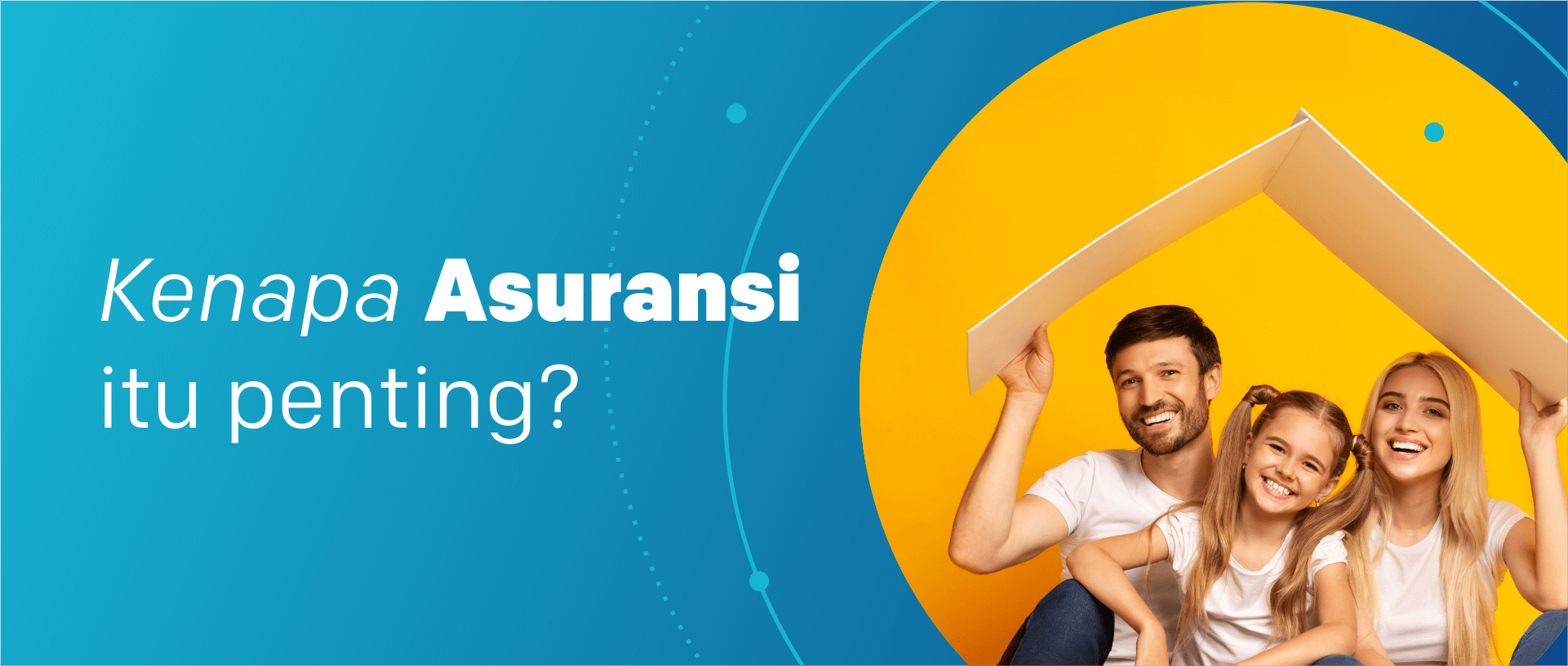 Pentingnya Asuransi