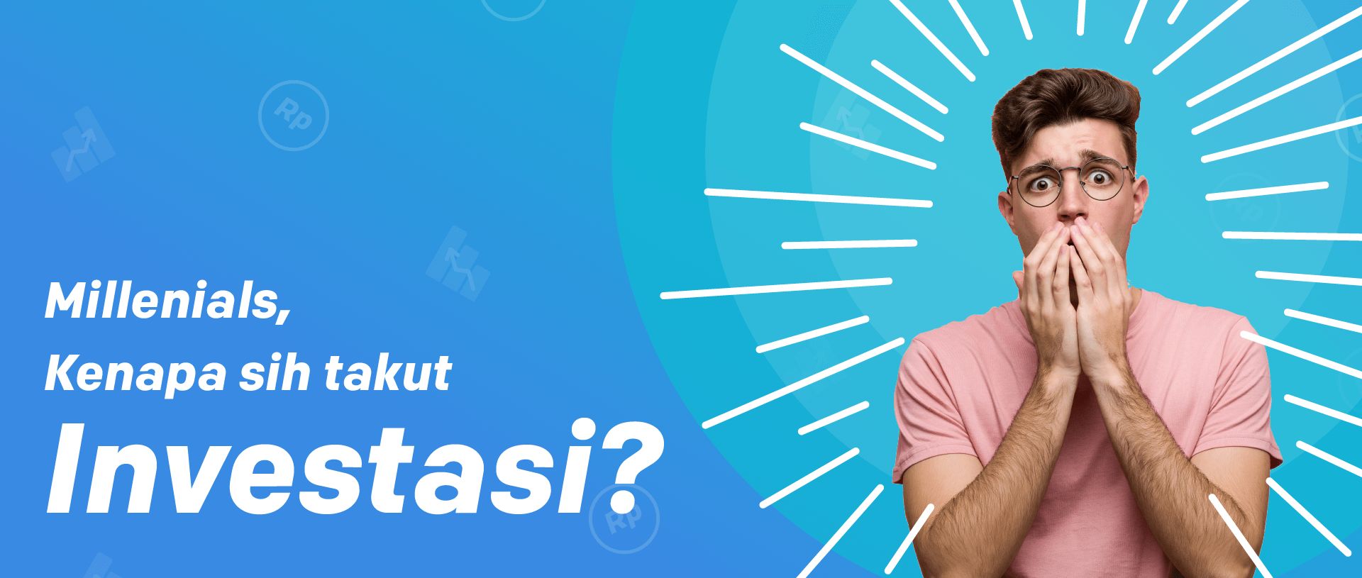 Milenial Takut Investasi
