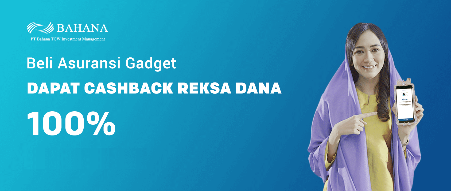 Promo Proteksi Gadget Cashback Reksa Dana