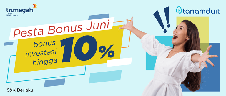 Promo “Pesta Bonus bulan Juni tanamduit x Trimegah Asset Management”